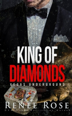 King of Diamonds: A Mafia Romance Paperback Renee Rose Romance