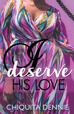 I Deserve His Love Paperback Draft2digital