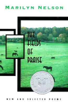 Fields of Praise: New and Selected Poems Paperback LSU Press
