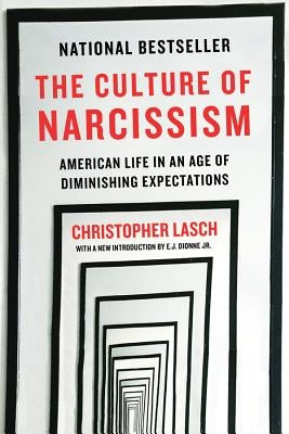 Paperback book titled "The Culture of Narcissism" by W. W. Norton & Company, with a cover featuring a modern design and title text.