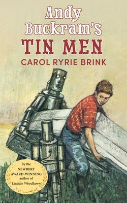 Andy Buckram's Tin Men Paperback Echo Point Books & Media, LLC
