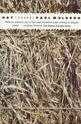 Hay: Poems Paperback Farrar, Strauss & Giroux-3pl
