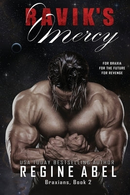 Ravik's Mercy Paperback Regine Abel Publishing Inc.