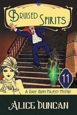 Bruised Spirits (A Daisy Gumm Majesty Mystery, Book 11): Historical Cozy Mystery Paperback Epublishing Works!