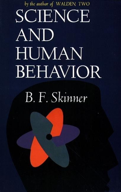 Science and Human Behavior Paperback Free Press