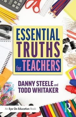 Essential Truths for Teachers Paperback Routledge