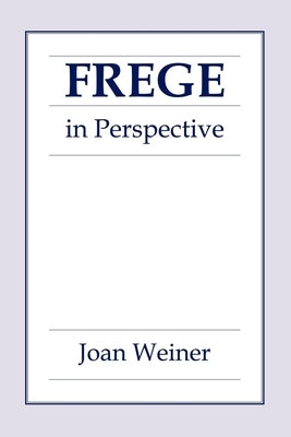 Frege in Perspective Paperback Cornell University Press