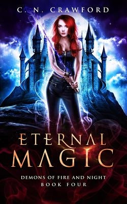 Eternal Magic Paperback Independently Published