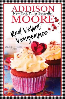 Red Velvet Vengeance Paperback Independently Published