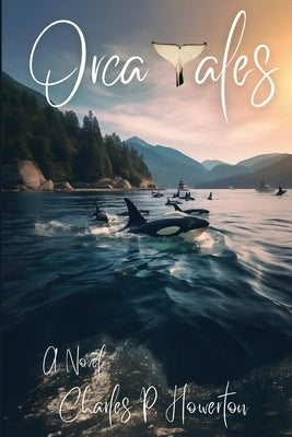 Orca Tales Paperback Kitsap Publishing