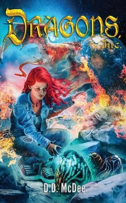 Dragons, Inc Paperback Hugo House Publishers