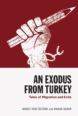 An Exodus from Turkey: Tales of Migration and Exile Paperback Edinburgh University Press