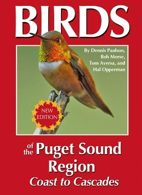 Paperback book titled "Birds of the Puget Sound Region - Coast to Cascades" by R.W. Morse Company, featuring bird illustrations.