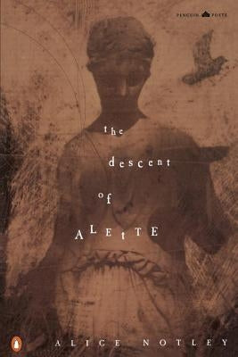 Paperback copy of The Descent of Alette by Penguin Books, featuring cover art with dark, artistic illustrations.