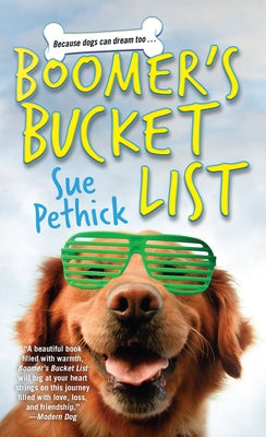 Boomer's Bucket List by Pethick, Sue