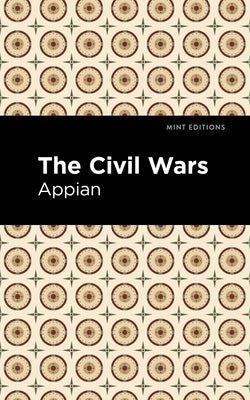 The Civil Wars Paperback Mint Editions