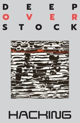 Deep Overstock Issue 19: Hacking Paperback Deep Overstock