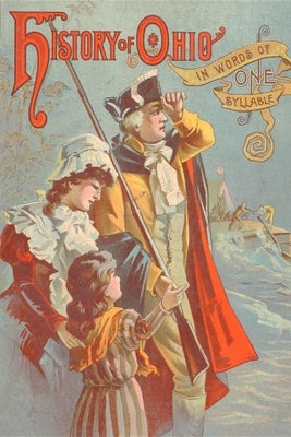 History of Ohio: In Words of One Syllable Paperback Applewood Books