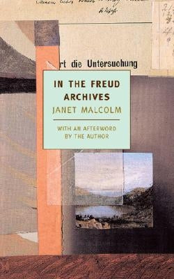 Open book titled "In the Freud Archives" by New York Review of Books, showing pages of text and archival photographs inside.