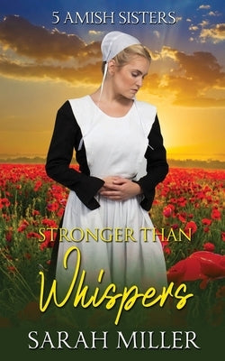 Stronger Than Whispers Paperback Independently Published