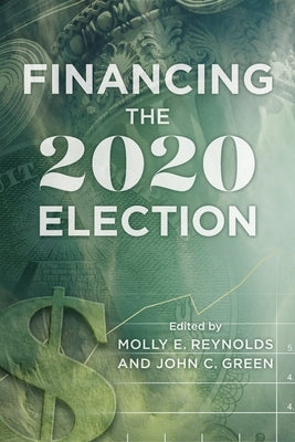 Financing the 2020 Election Paperback Brookings Institution Press