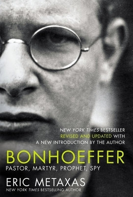 Paperback book titled "Bonhoeffer: Pastor, Martyr, Prophet, Spy" by Thomas Nelson, showing the front cover with title and author.