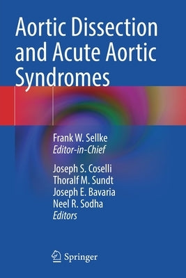 Aortic Dissection and Acute Aortic Syndromes Paperback Springer