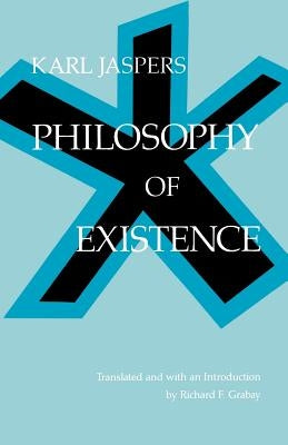 Philosophy of Existence Paperback University of Pennsylvania Press