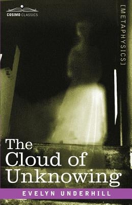 The Cloud of Unknowing Paperback Cosimo Classics