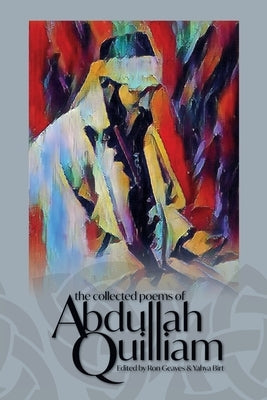 The Collected Poems of Abdullah Quilliam Paperback Beacon Books