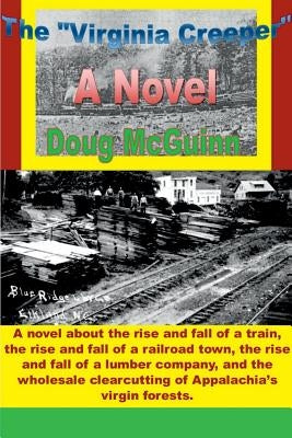 The Virginia Creeper Paperback Lulu.com