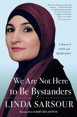 Paperback of "We Are Not Here to Be Bystanders" memoir by 37 Ink, featuring the book cover with title and author details.