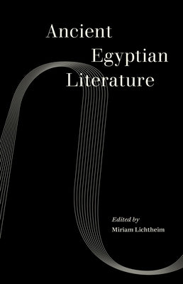 Ancient Egyptian Literature Paperback University of California Press