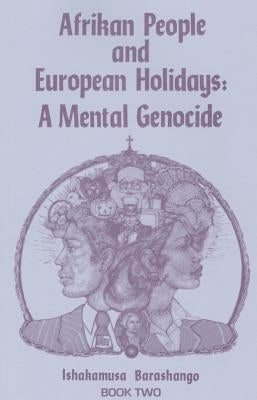 Paperback of Afrikan People and European Holidays, Vol. 2 by Afrikan World Books, featuring a cover with African and European imagery.