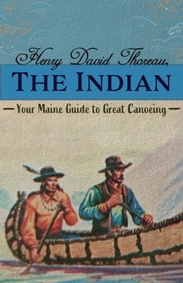 Henry David Thoreau, The Indian Paperback Booklogix