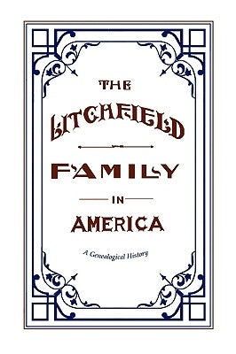 The Litchfield Family in America Paperback Converpage