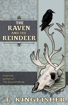 The Raven & The Reindeer Paperback Argyll Productions