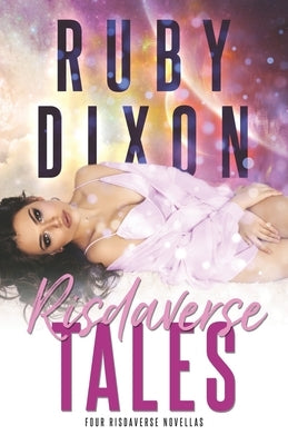 Risdaverse Tales: Four Novellas In One Paperback Independently Published