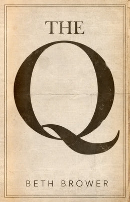 Paperback book titled "The Q" by Rhysdon Press, featuring a cover with abstract artwork and bold typography.