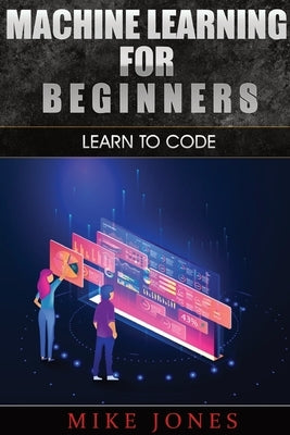 Machine Learning Paperback Mike Jones