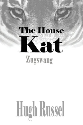 The House Kat -Zugzswag: -Zugzswag Paperback Negative Space Publishing (Nsp)