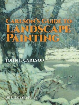 Paperback book titled Carlson's Guide to Landscape Painting by Dover Publications with a colorful cover design.
