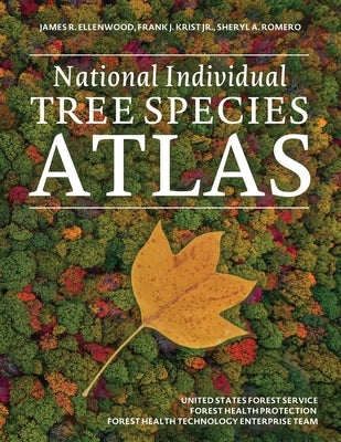 National Individual Tree Species Atlas Paperback Orchard Innovations