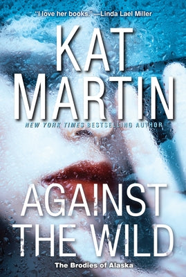 Against the Wild by Martin, Kat
