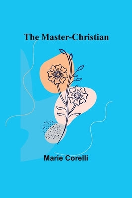 The Master-Christian Paperback Alpha Edition