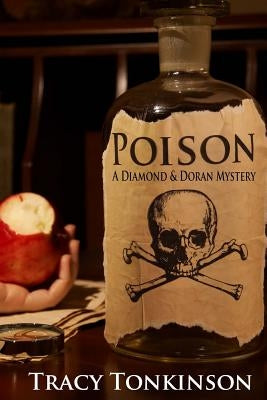 Poison: A Diamond & Doran Mystery Paperback Createspace Independent Publishing Platform