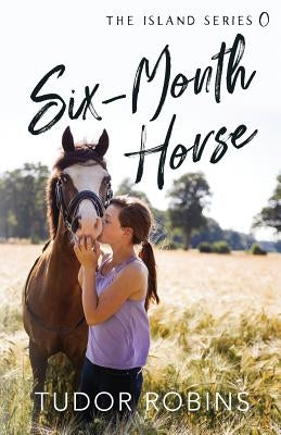 Six-Month Horse Paperback South Shore Publications