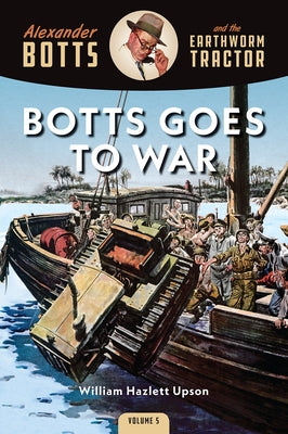 Botts Goes to War Paperback Octane Press