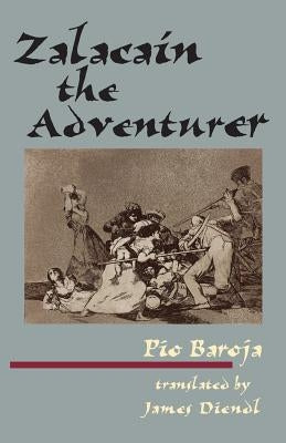 Zalacain the Adventurer Paperback Lost Coast Press