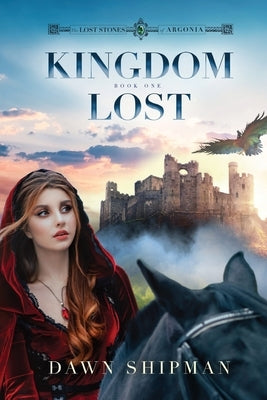 Kingdom Lost Paperback Elk Lake Publishing Inc